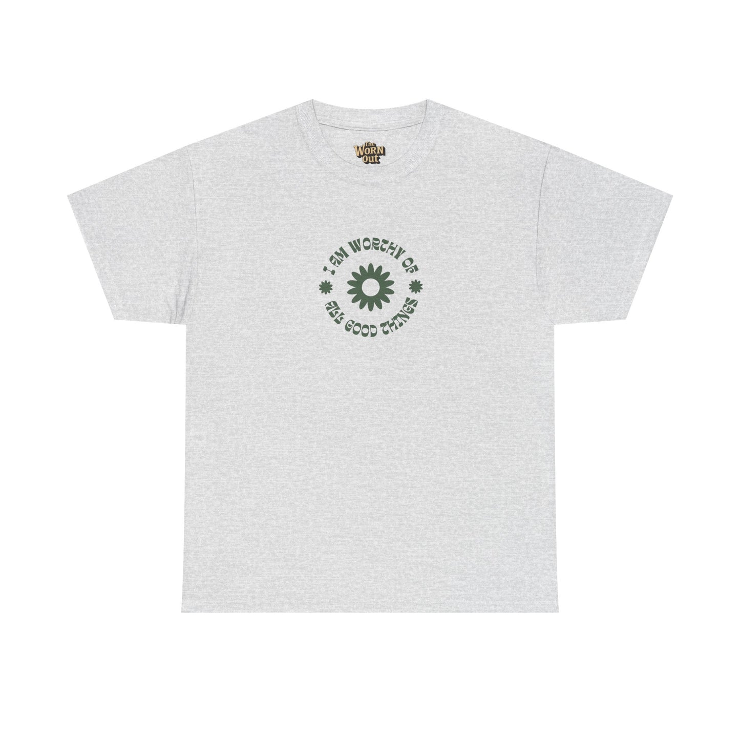 I'm Worthy Tee
