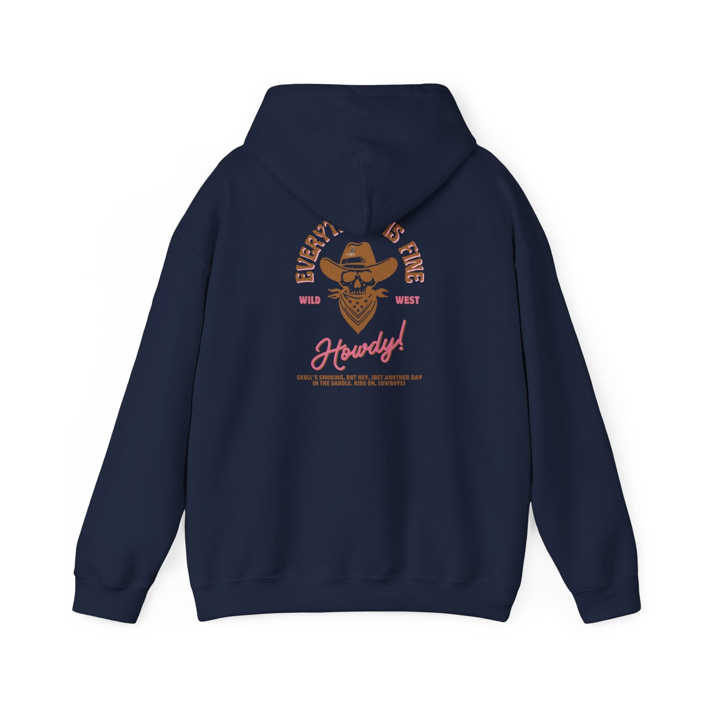 Everything Is Fine Hoodie
