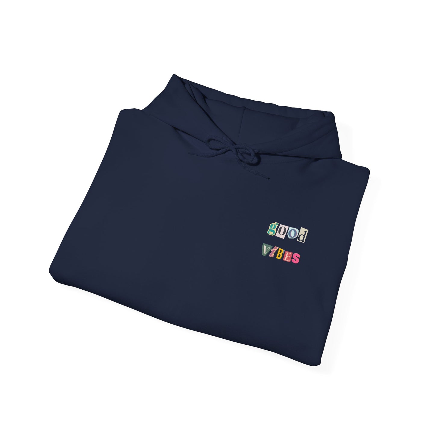 Good Vibes Hoodie