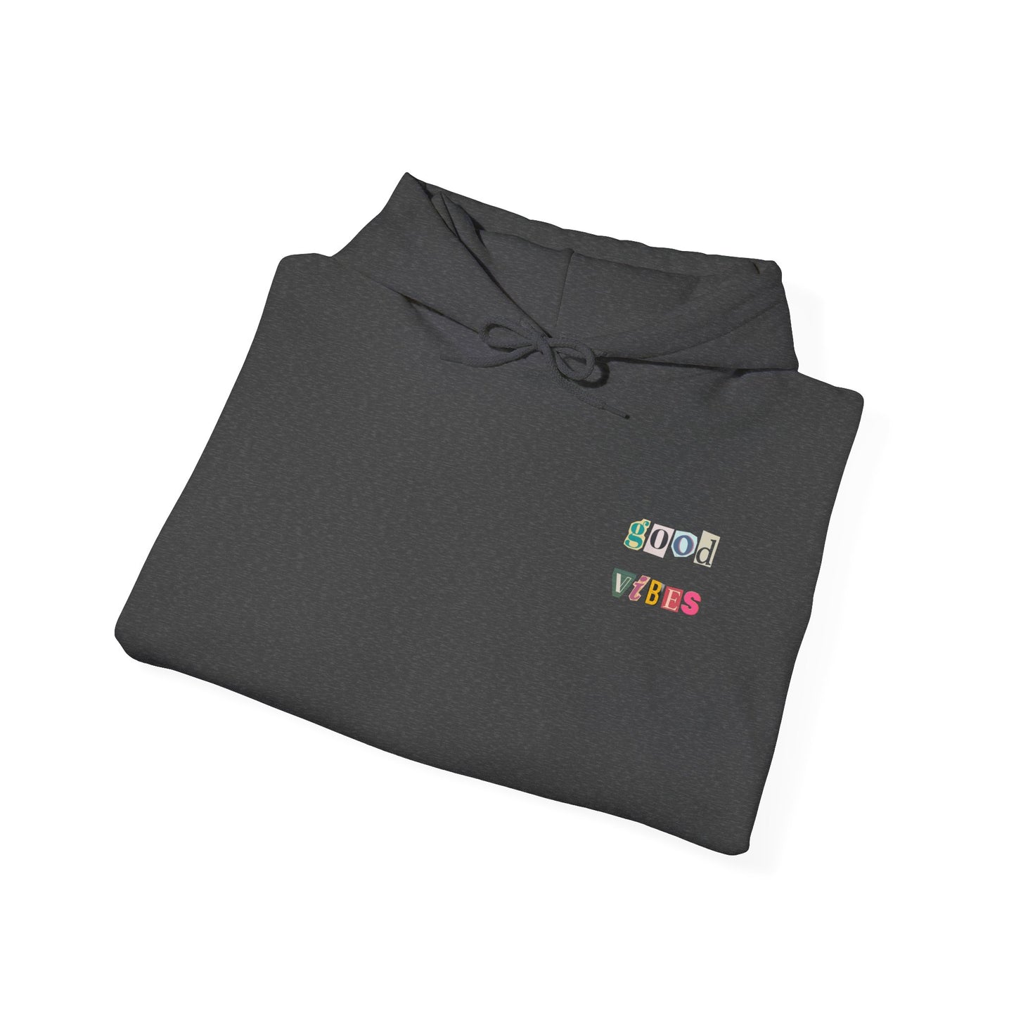 Good Vibes Hoodie
