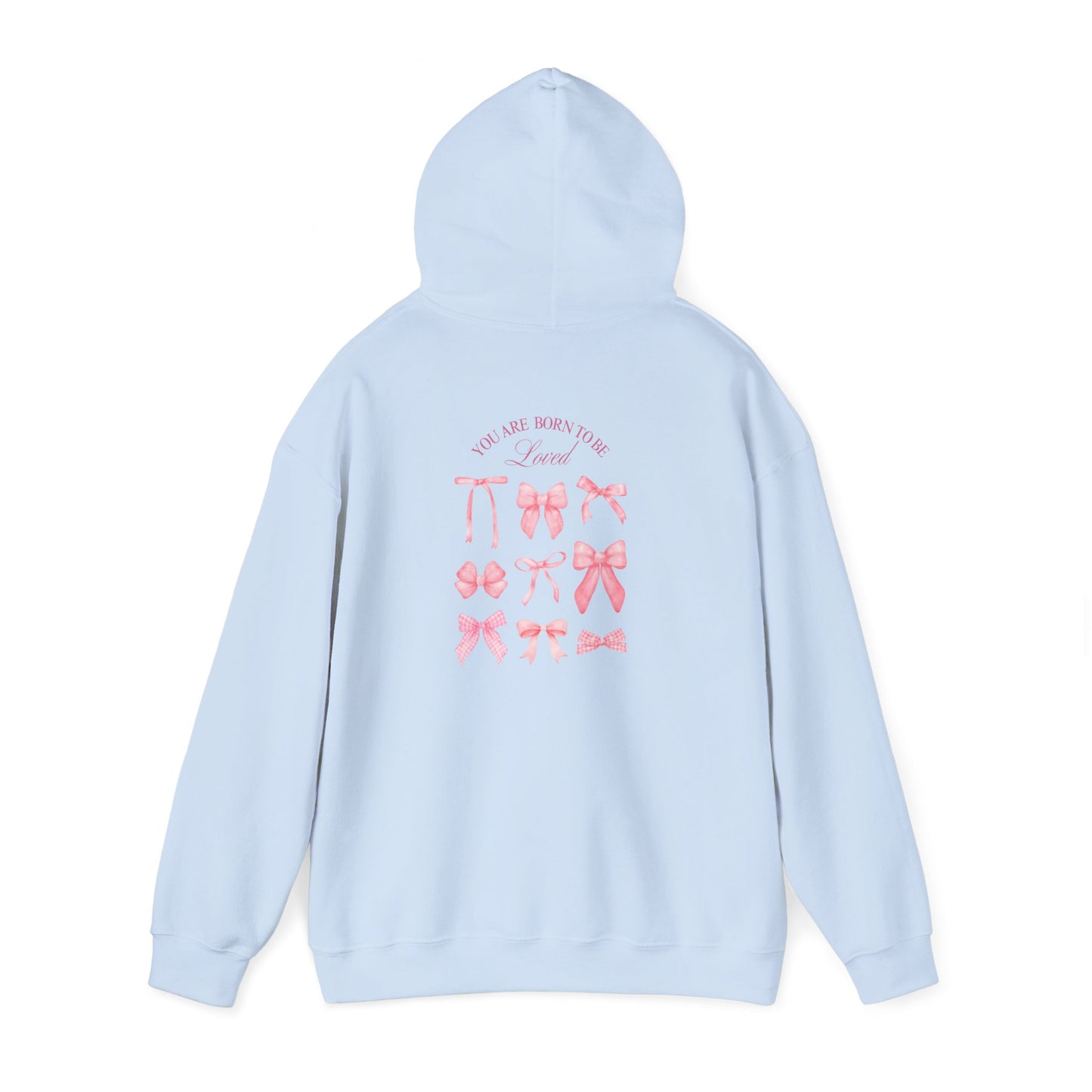 Born To Be Loved Hoodie