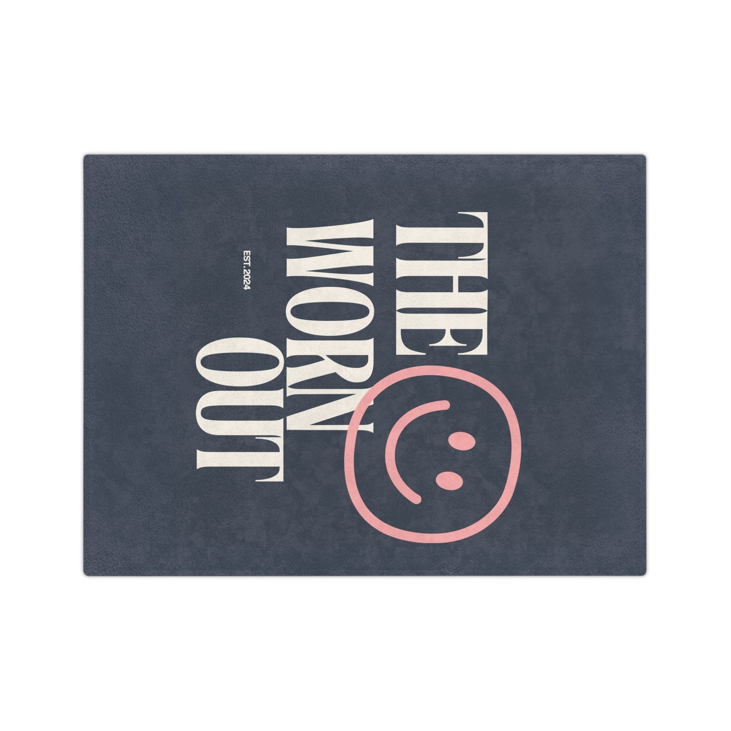 The Worn Out Blanket
