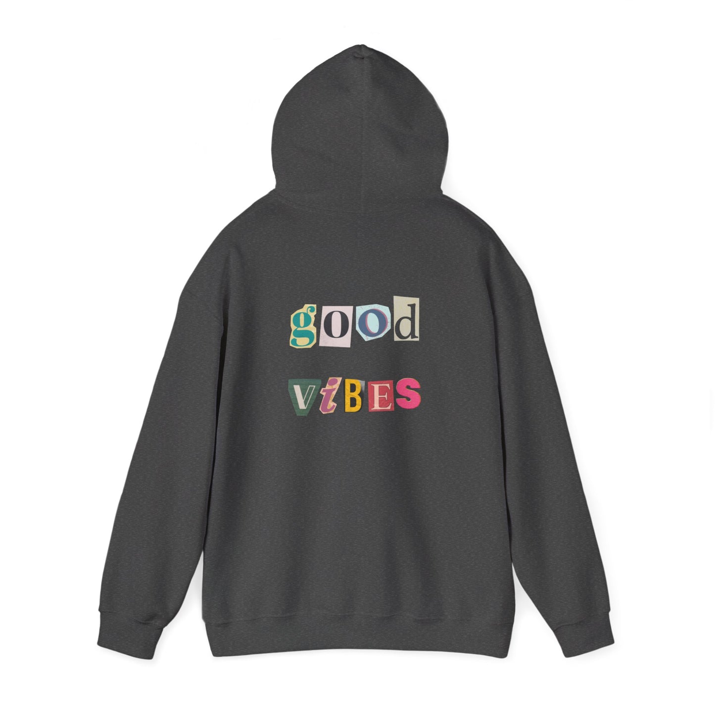 Good Vibes Hoodie