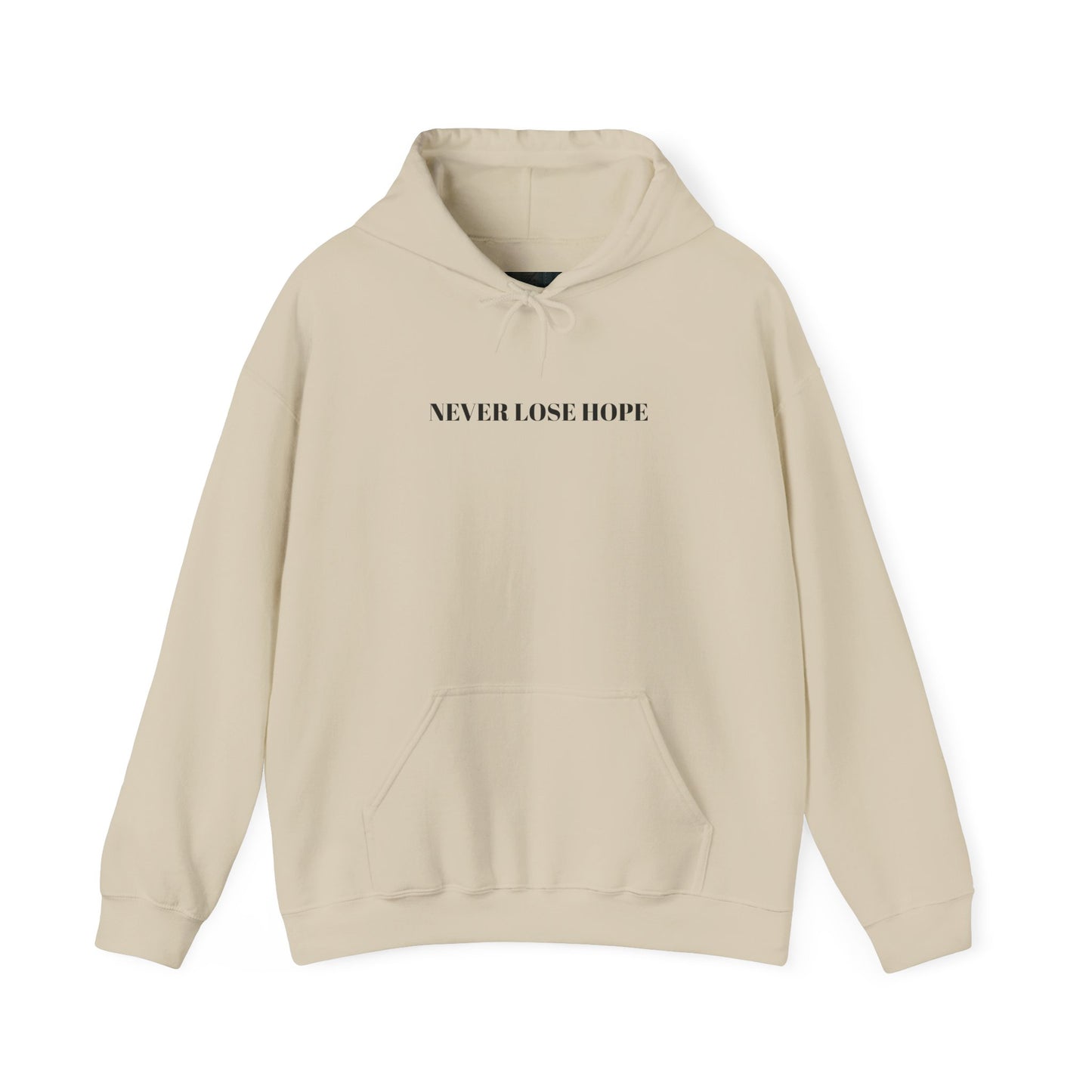 Never Lose Hope Hoodie