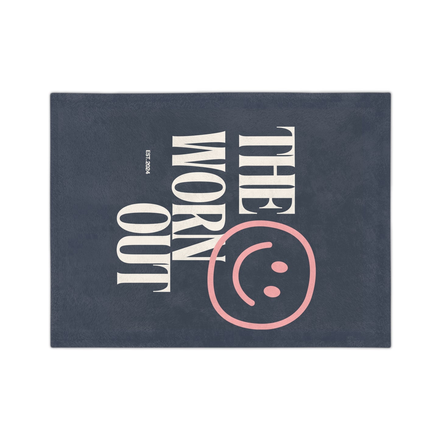 The Worn Out Blanket
