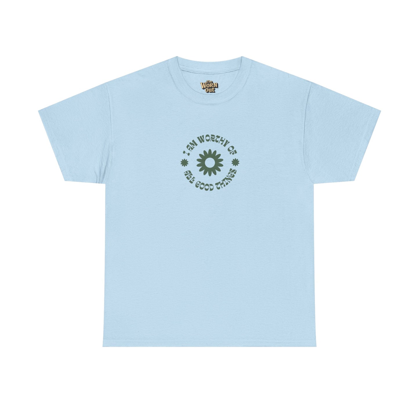 I'm Worthy Tee