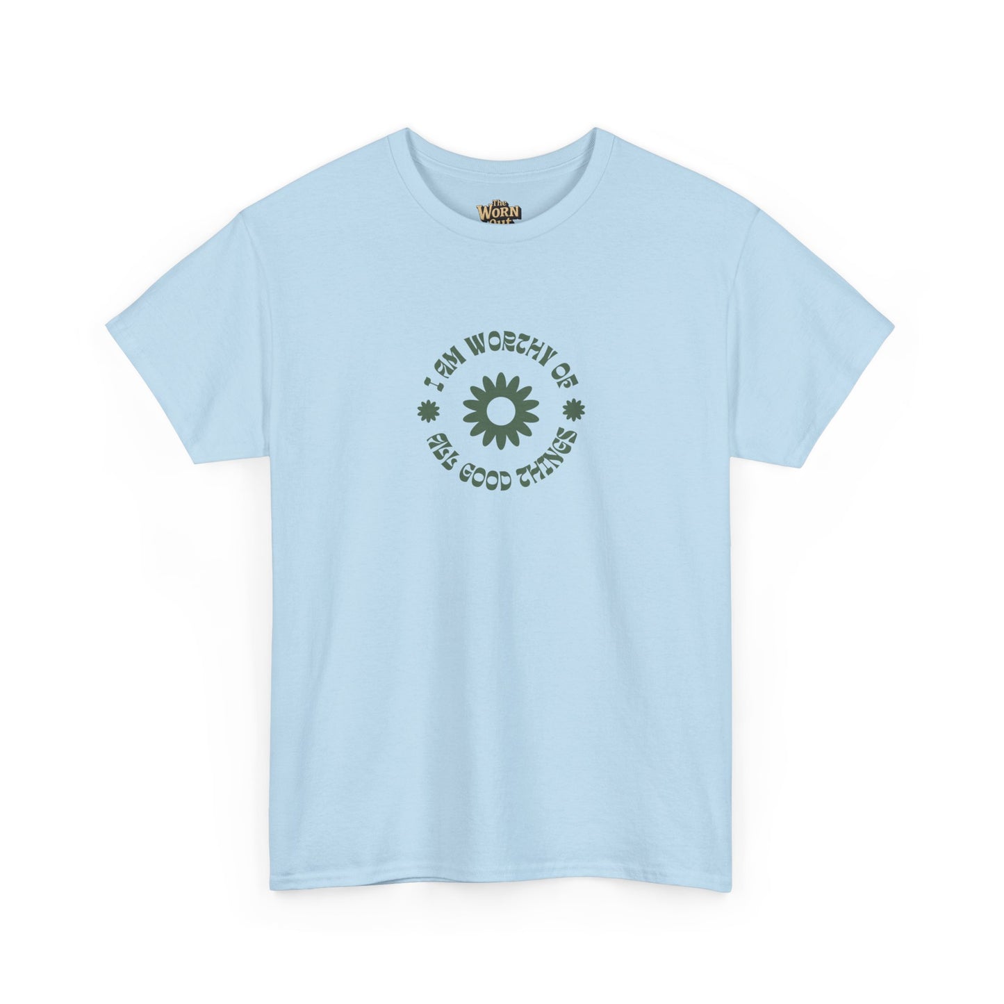 I'm Worthy Tee