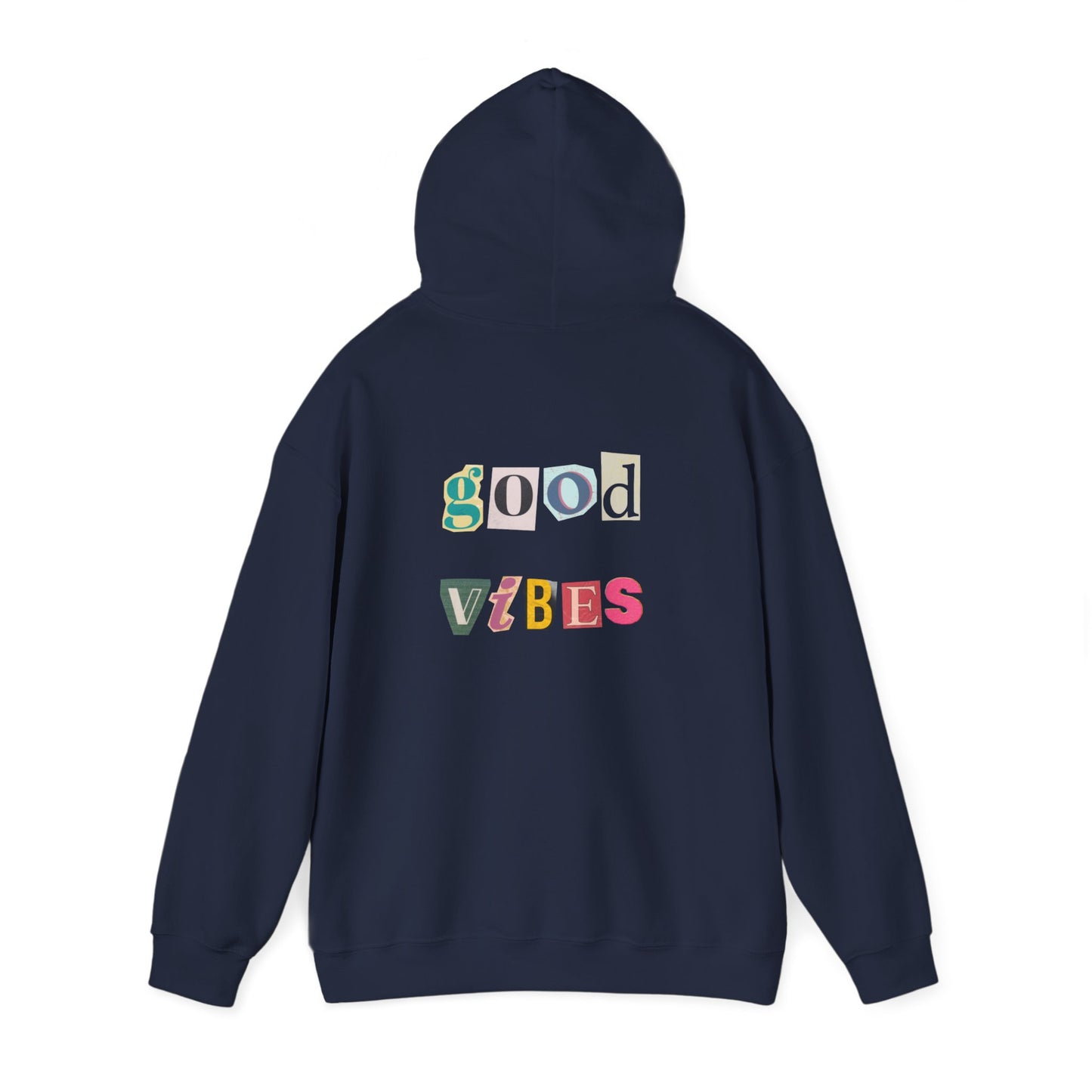 Good Vibes Hoodie