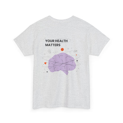 Your Health Matters Tee