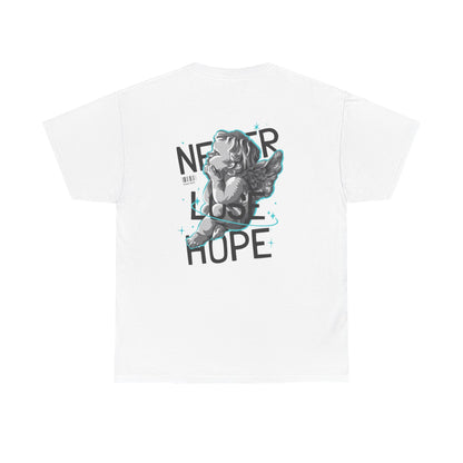 Never Lose Hope Tee