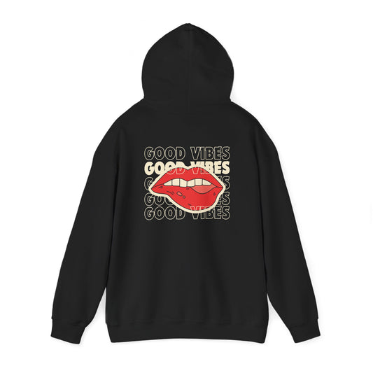 Good Vibes Hoodies