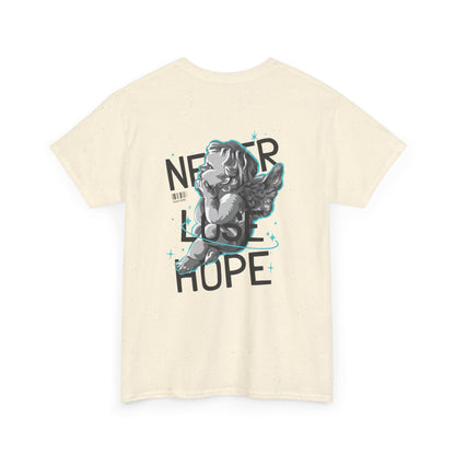 Never Lose Hope Tee