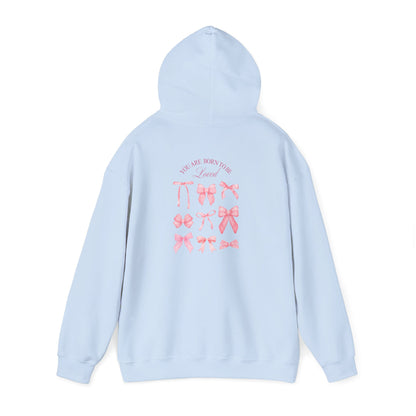 Born To Be Loved Hoodie