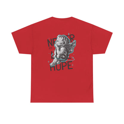 Never Lose Hope Tee