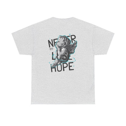 Never Lose Hope Tee