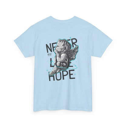 Never Lose Hope Tee