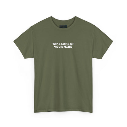 Take Care of Your Mind Tee