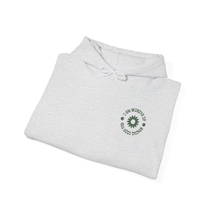 I Am Worthy Hoodie