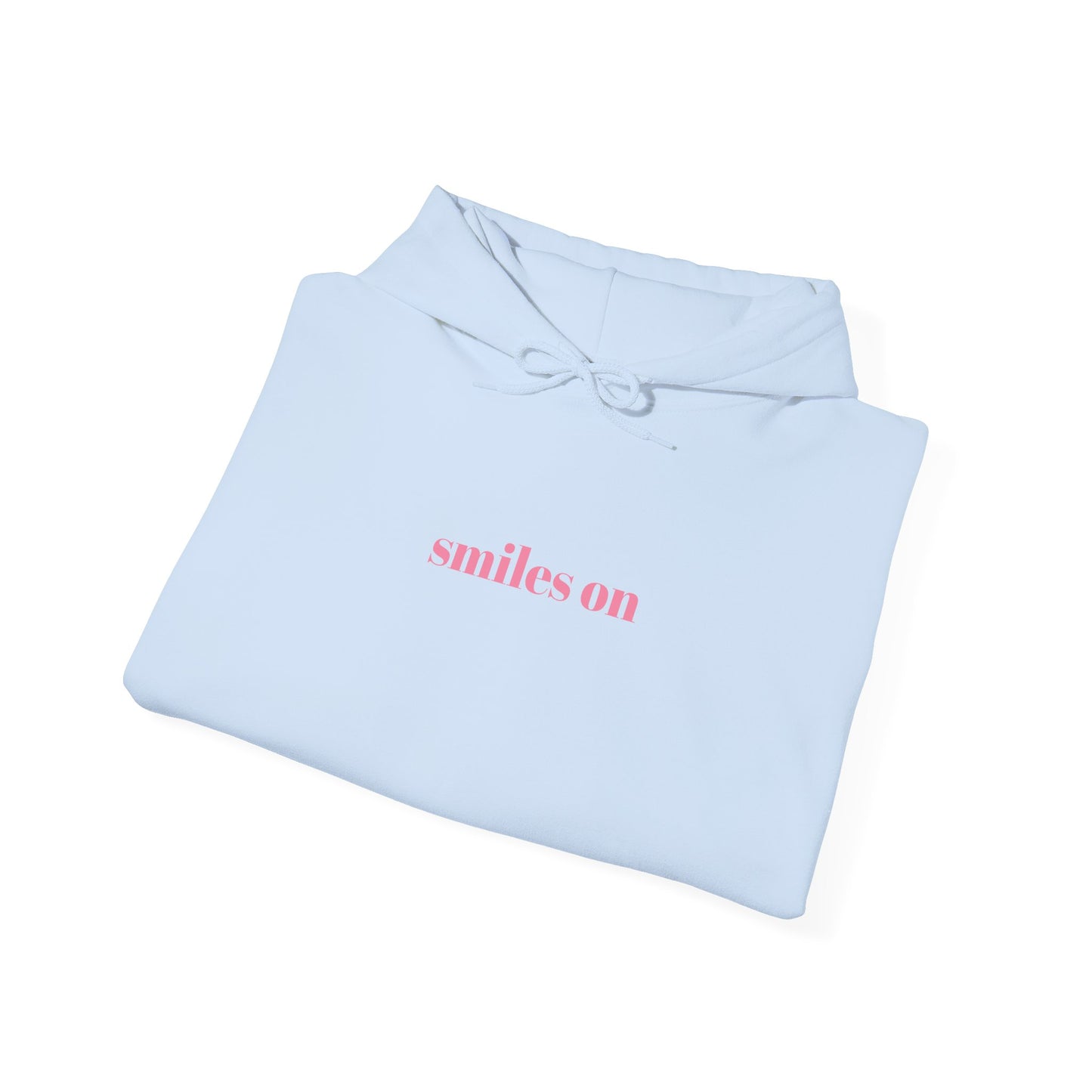 Smiles On, Worries Gone Hoodie
