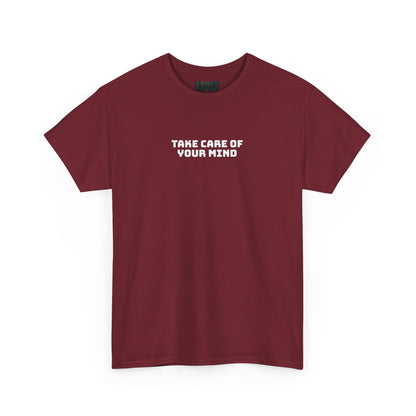 Take Care of Your Mind Tee