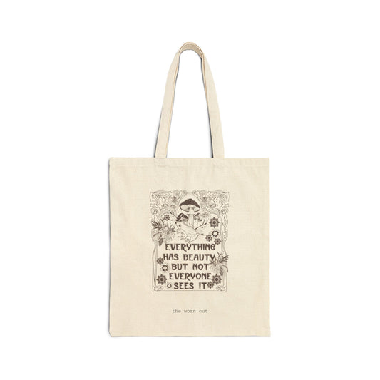 Everything Has Beauty Tote