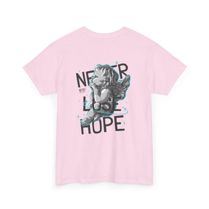 Never Lose Hope Tee
