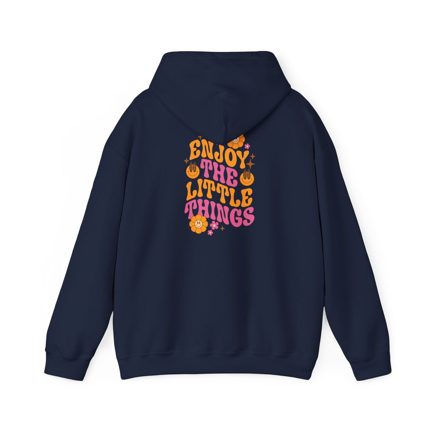 Enjoy the Little Things Hoodie