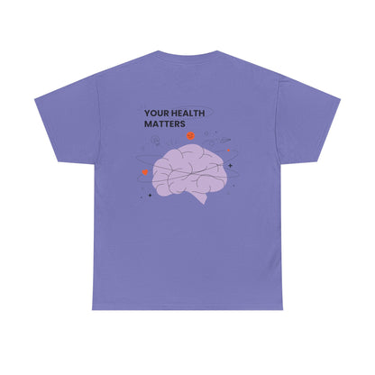 Your Health Matters Tee
