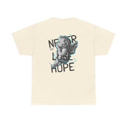 Never Lose Hope Tee